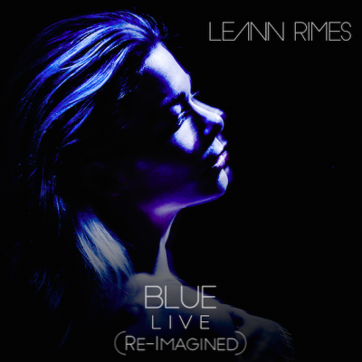 Leann Rimes Blue Re-Imagined on Country Music News Blog