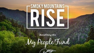 Smokey Mountains Rise - Benefiting Dolly Parton's My People Fund